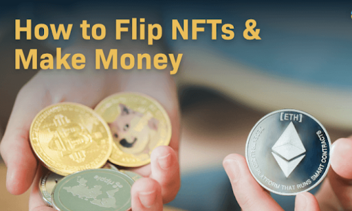 How to Flip NFTs?