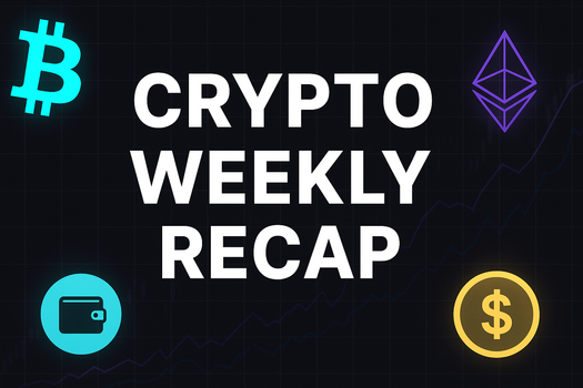 🟡 Crypto Weekly Recap: Market Frenzy, FUD, and Mainnet Mania