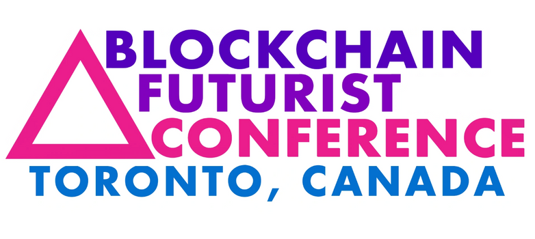 Blockchain Futurist Conference 2026 Heads to Toronto — Canada’s Premier Web3 & AI Event Returns Bigger Than Ever