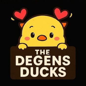 The Degens Ducks